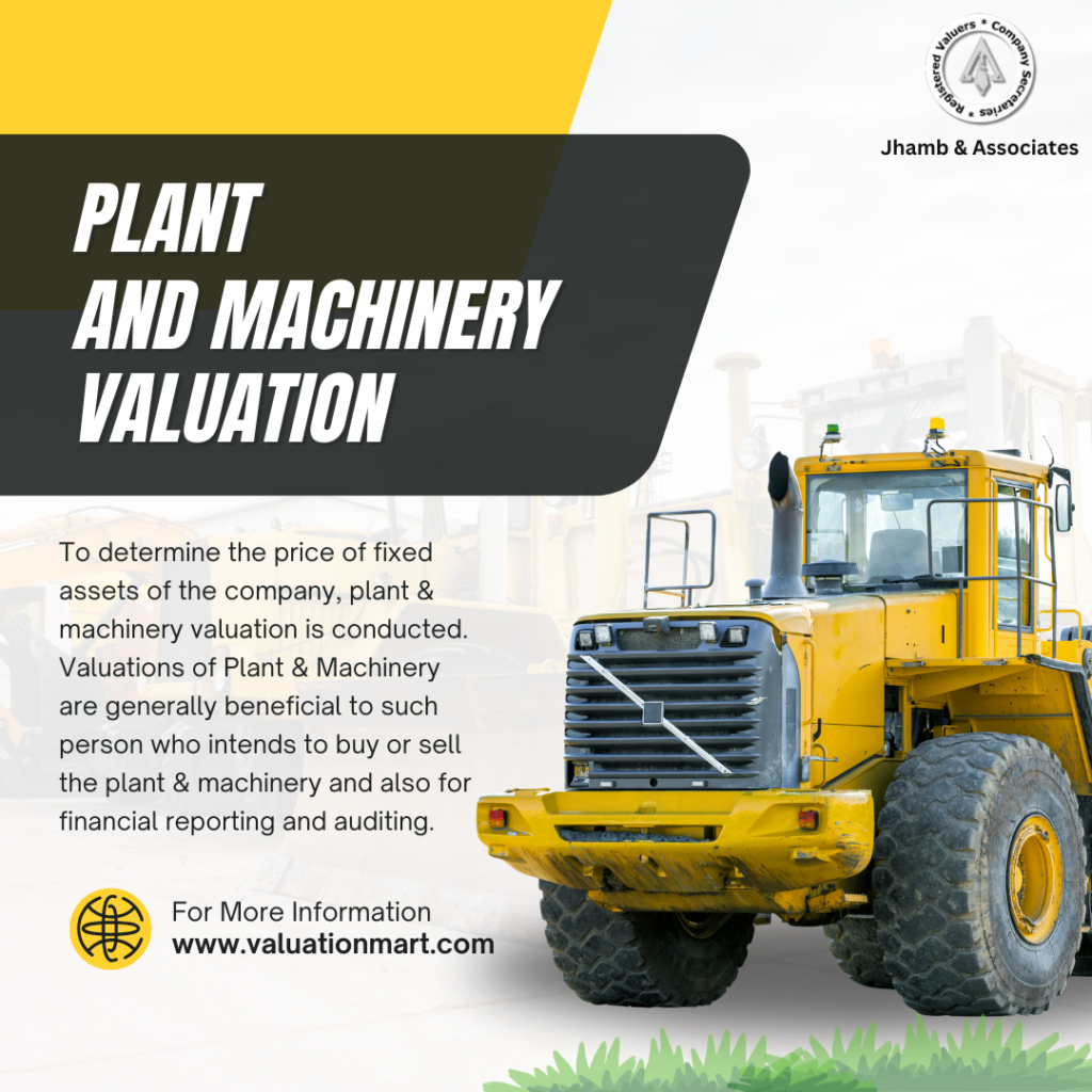 Plant & Machinery Valuation