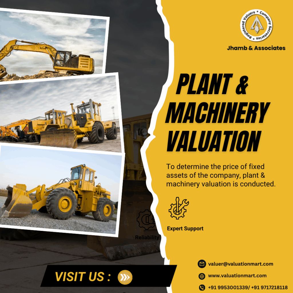 Plant & Machinery Valuation
